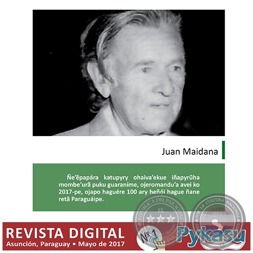 JUAN MAIDANA - Páginas 25 al 27 - PYKASU Nº 1 Mayo 2017